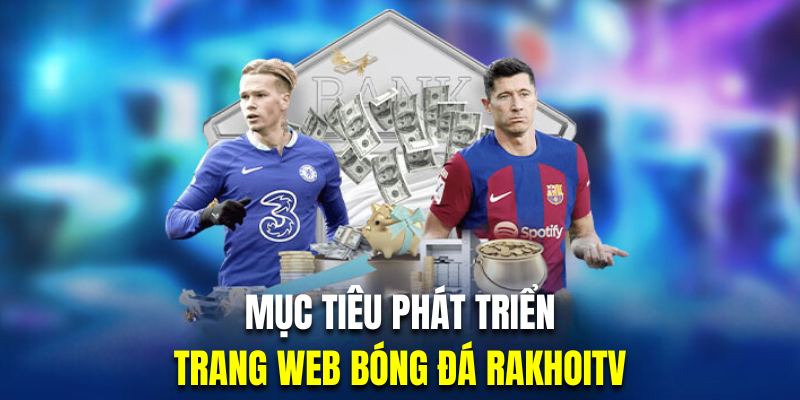 Giới thiệu mục tiêu xây dựng cũng như phát triển web bóng đá trực tiếp