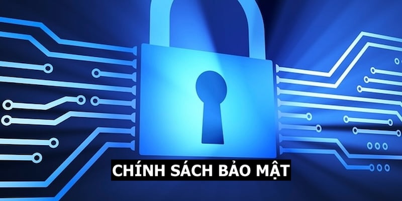 chính sách bảo mật